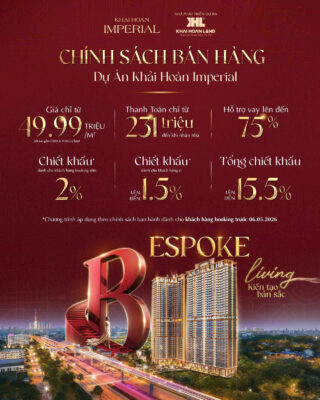 CĂN HỘ KHẢI HOÀN IMPERIAL CHÍNH THỨC MỞ BÁN GIAI ĐOẠN 1 5 chinh sach ban hang can ho khai hoan imperial